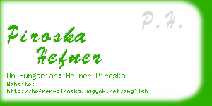 piroska hefner business card